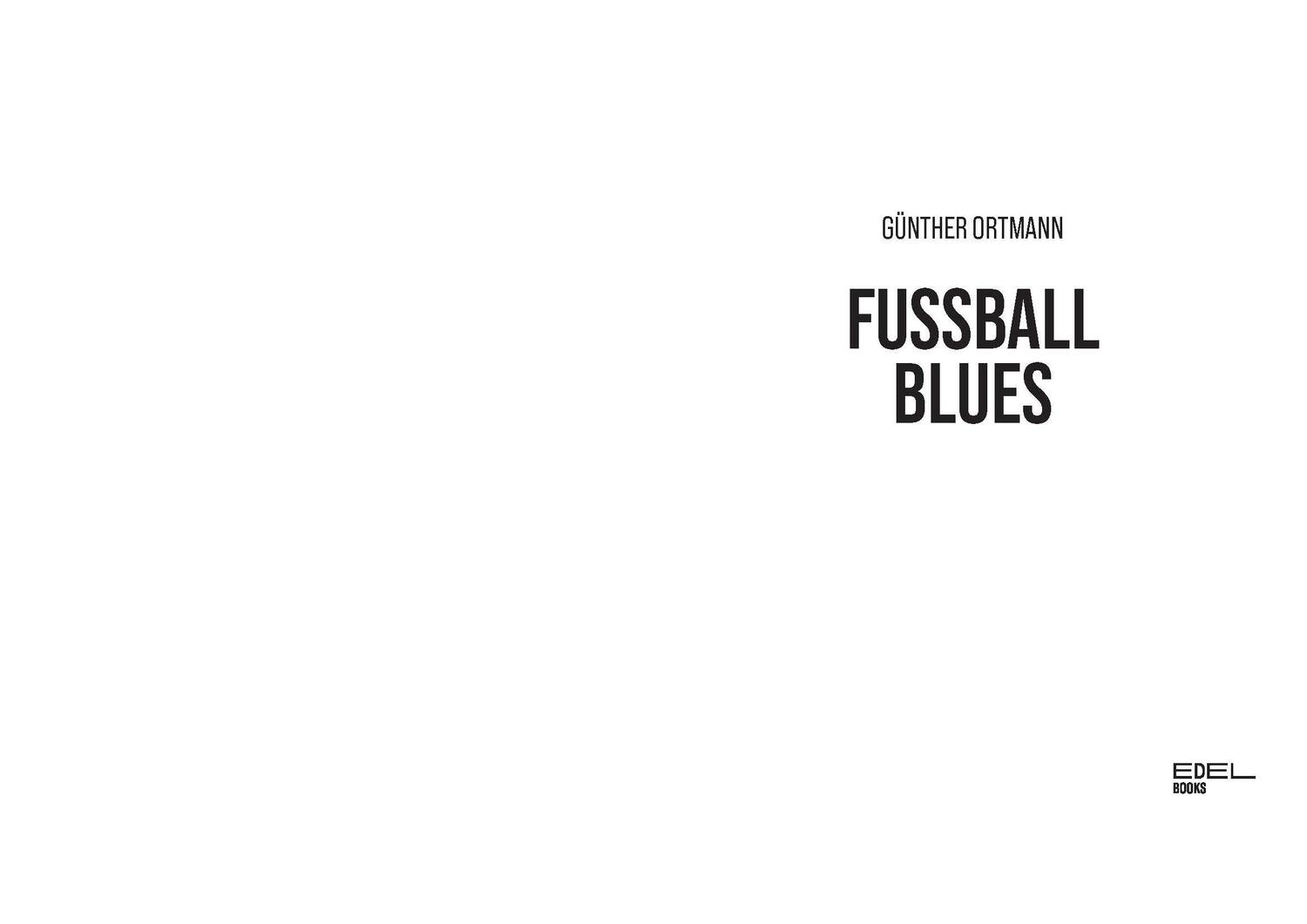 Bild: 9783841907578 | Fußball Blues | Günther Ortmann | Buch | 192 S. | Deutsch | 2021