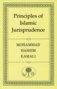 Cover: 9780946621828 | Principles of Islamic Jurisprudence | Mohammad Hashim Kamali | Buch