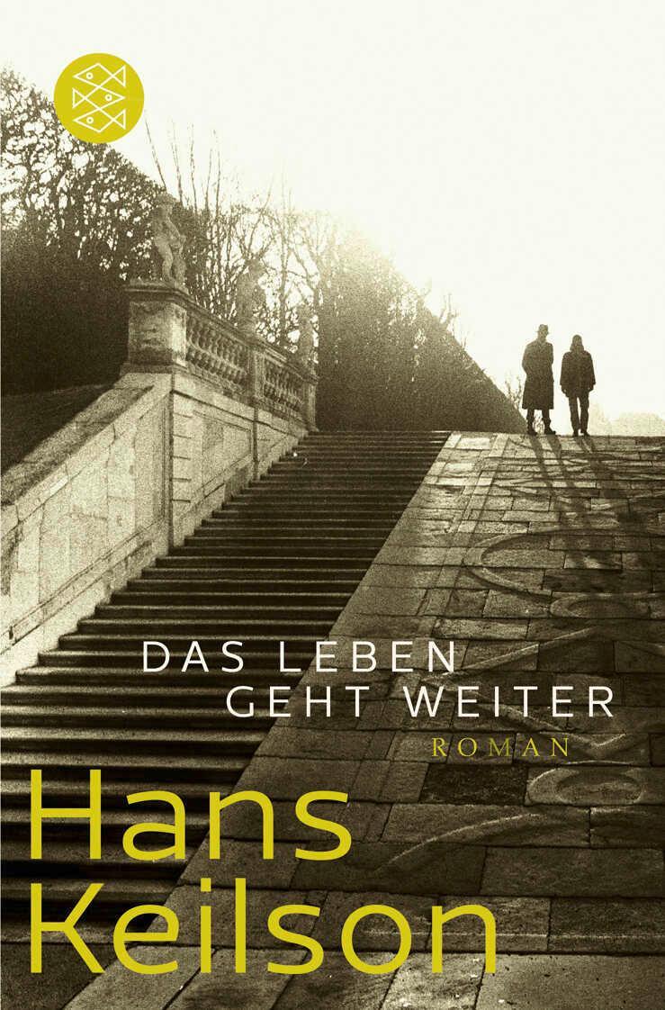 Cover: 9783596192991 | Das Leben geht weiter | Hans Keilson | Taschenbuch | 256 S. | Deutsch