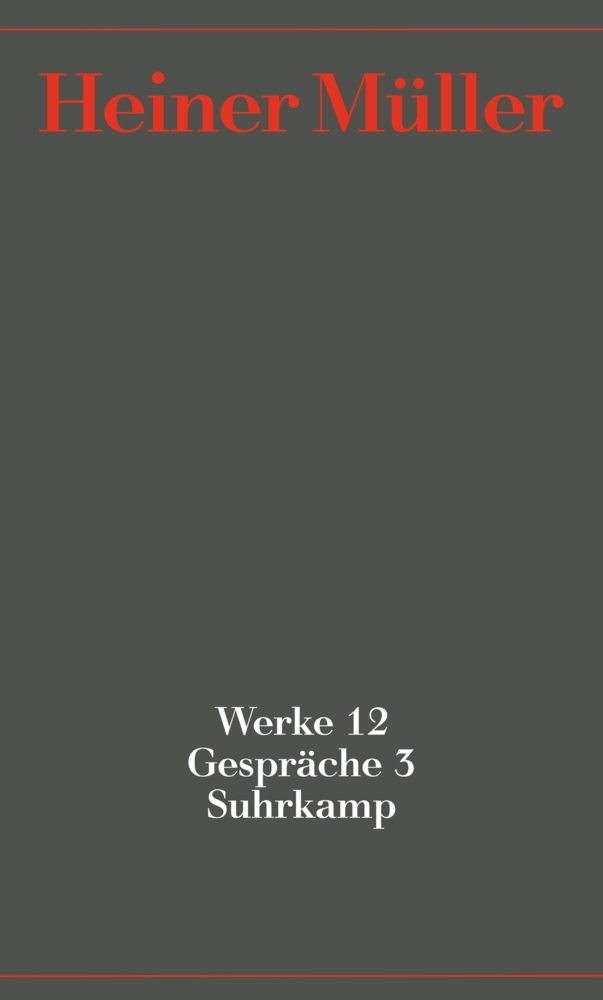 Cover: 9783518420454 | Gespräche. Bd.3 | 1991-1995 | Heiner Müller | Taschenbuch | 952 S.