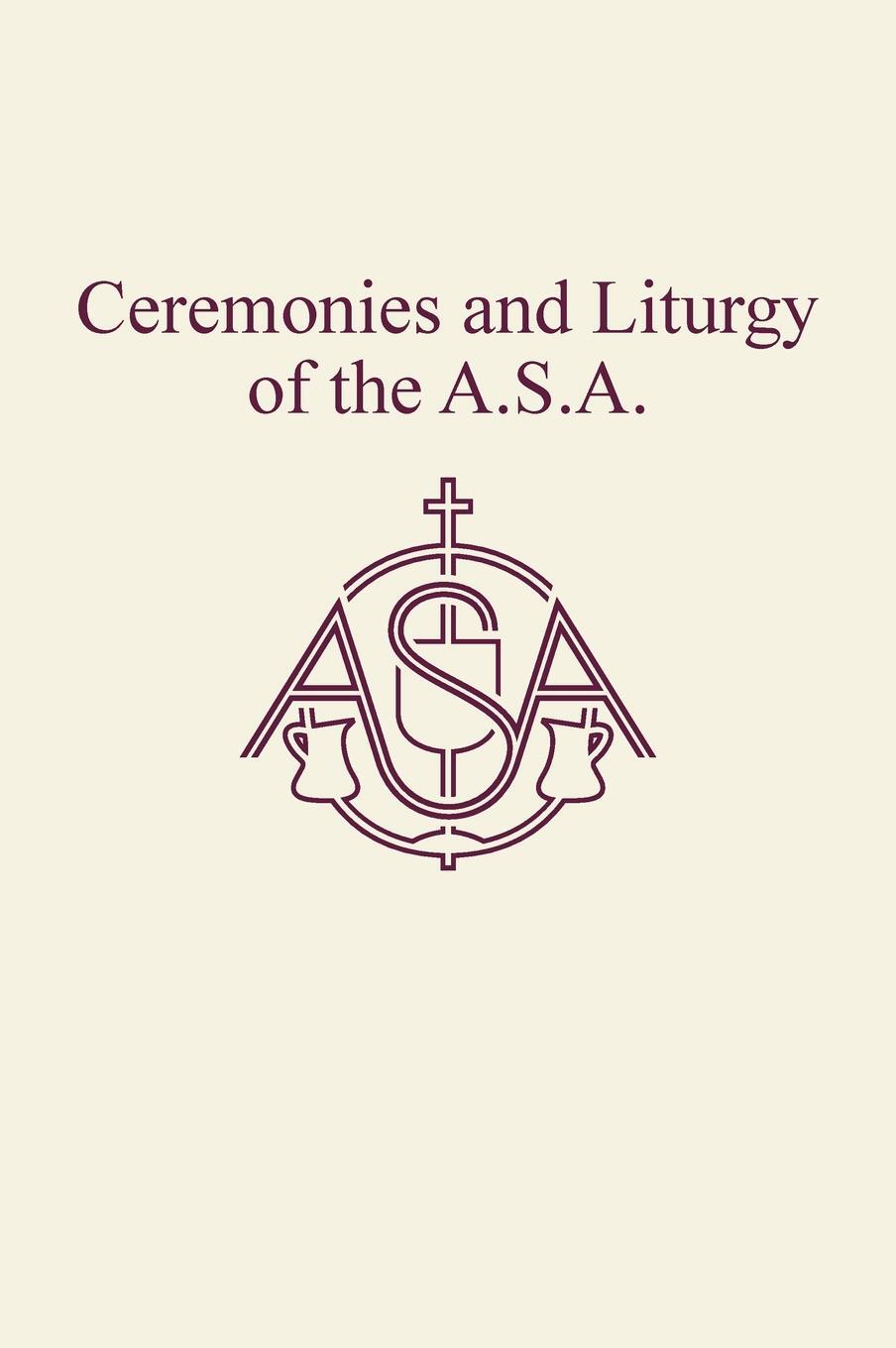 Cover: 9789082999099 | Ceremonies and Liturgy of the A.S.A. | Mike Bais | Buch | Englisch