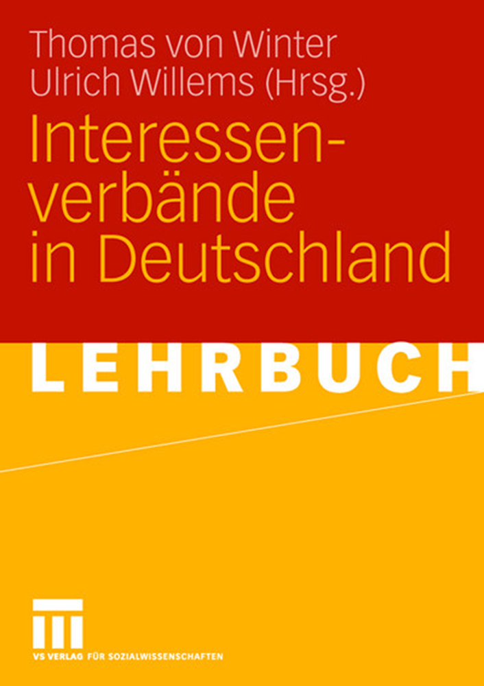 Cover: 9783531145891 | Interessenverbände in Deutschland | Thomas von Winter (u. a.) | Buch