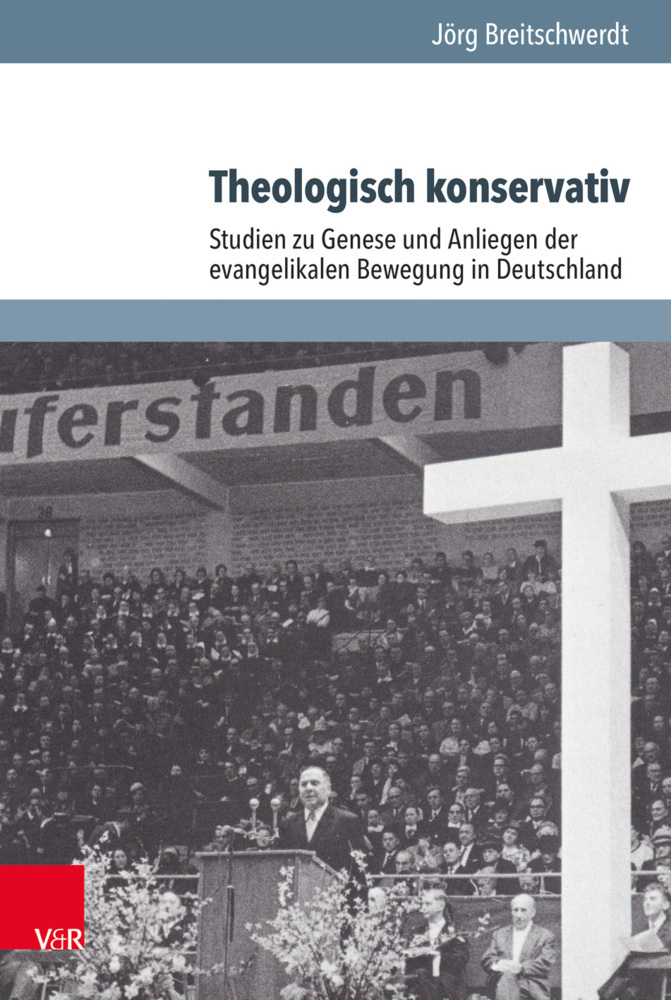 Cover: 9783525570760 | Theologisch konservativ | Jörg Breitschwerdt | Buch | 2018