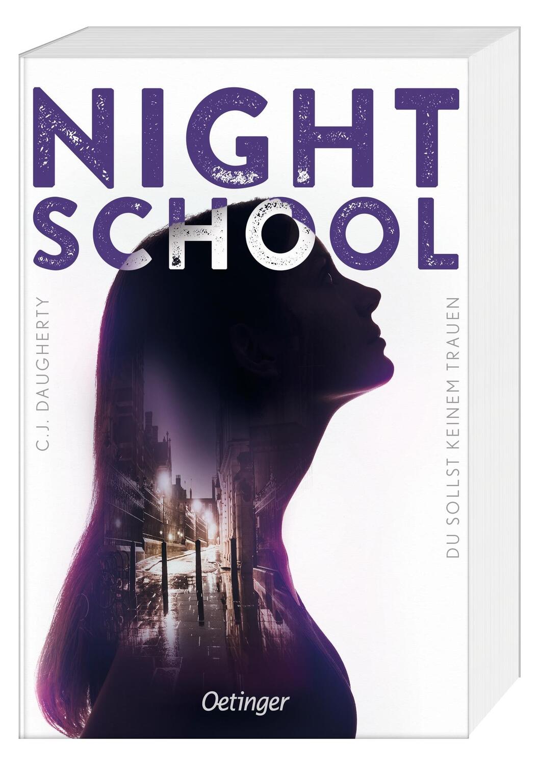 Cover: 9783789114526 | Night School 1. Du sollst keinem trauen | C.J. Daugherty | Taschenbuch