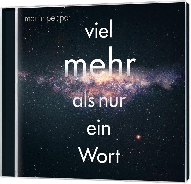 Cover: 4029856464855 | Viel mehr als nur ein Wort | Martin Pepper | Audio-CD | 12 Tracks
