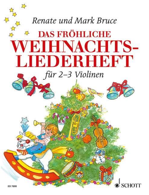 Cover: 9790001081696 | Das fröhliche Weihnachtsliederheft | Renate Bruce-Weber (u. a.) | 1991