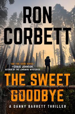 Cover: 9780593440353 | The Sweet Goodbye | Ron Corbett | Buch | Einband - fest (Hardcover)