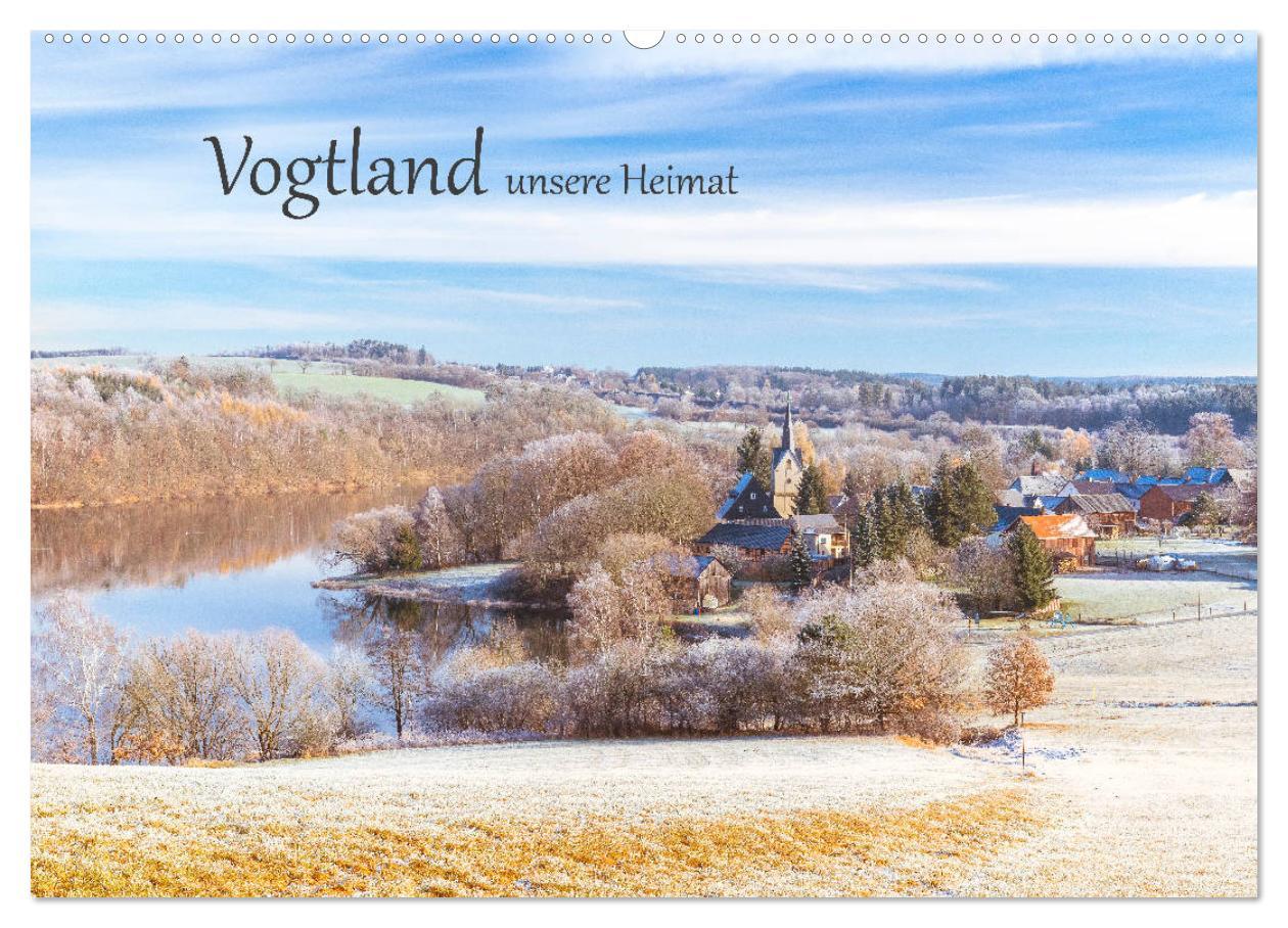 Cover: 9783435325597 | Vogtland - unsere Heimat (Wandkalender 2025 DIN A2 quer), CALVENDO...