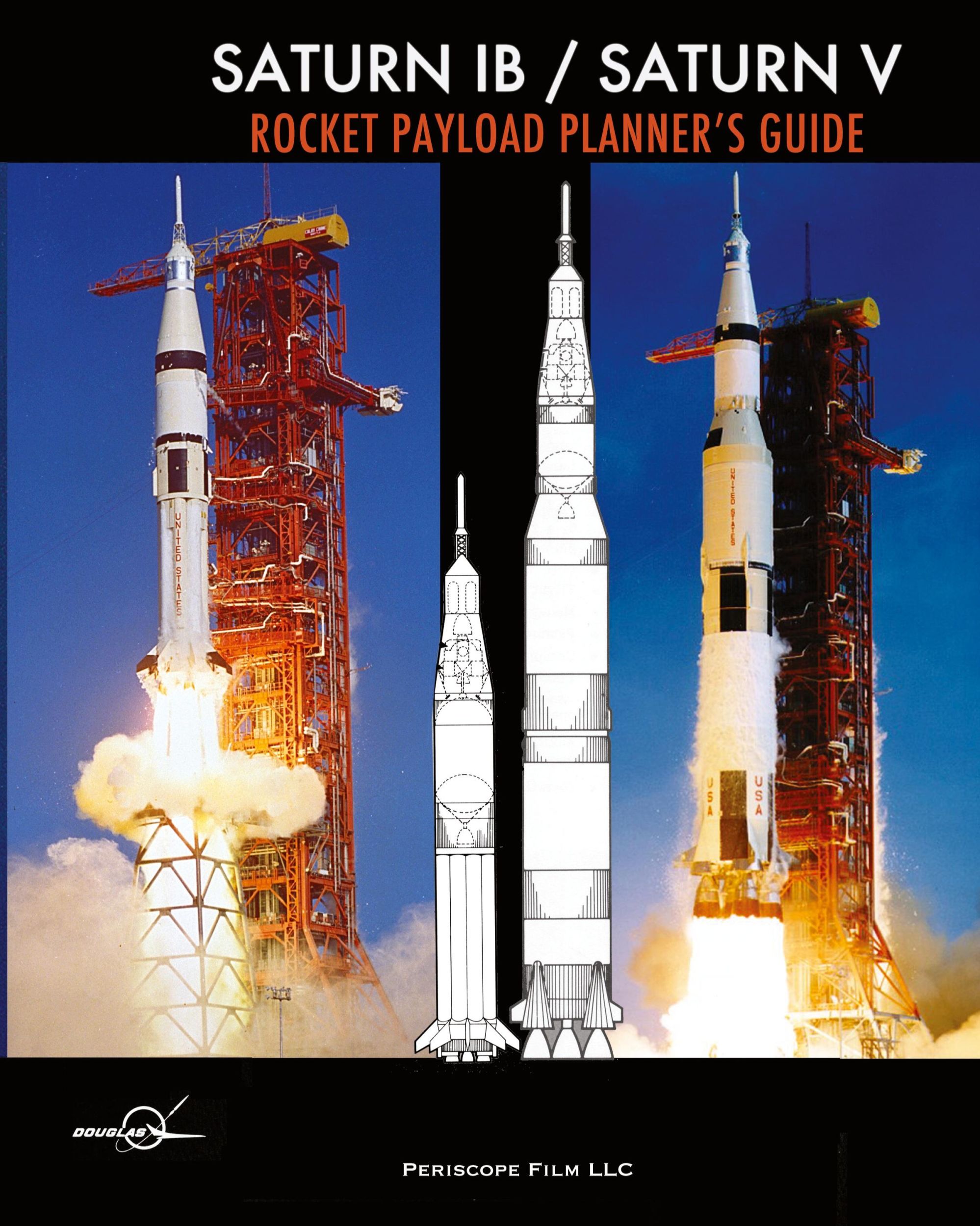 Cover: 9781937684778 | Saturn IB / Saturn V Rocket Payload Planner's Guide | Douglas Aircraft