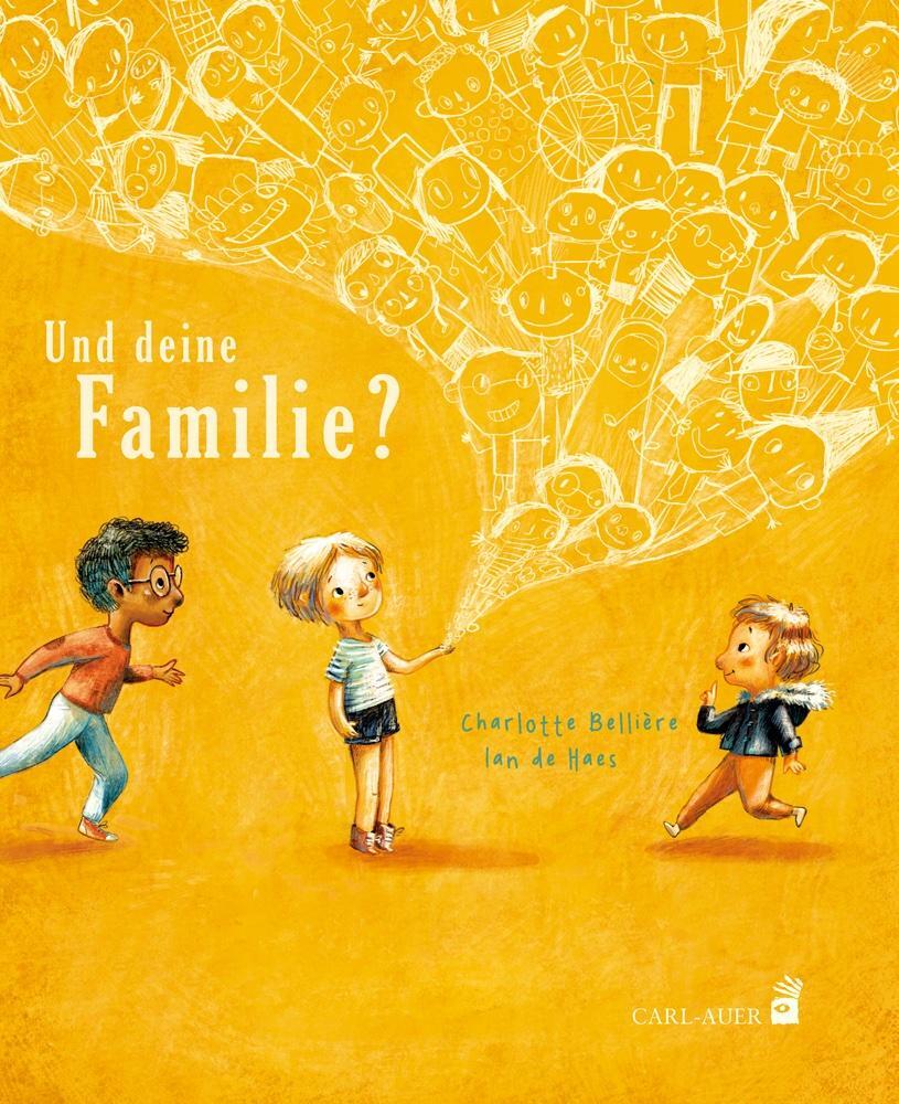 Cover: 9783968430324 | Und deine Familie? | Charlotte Bellière | Buch | Carl-Auer Kids | 2022