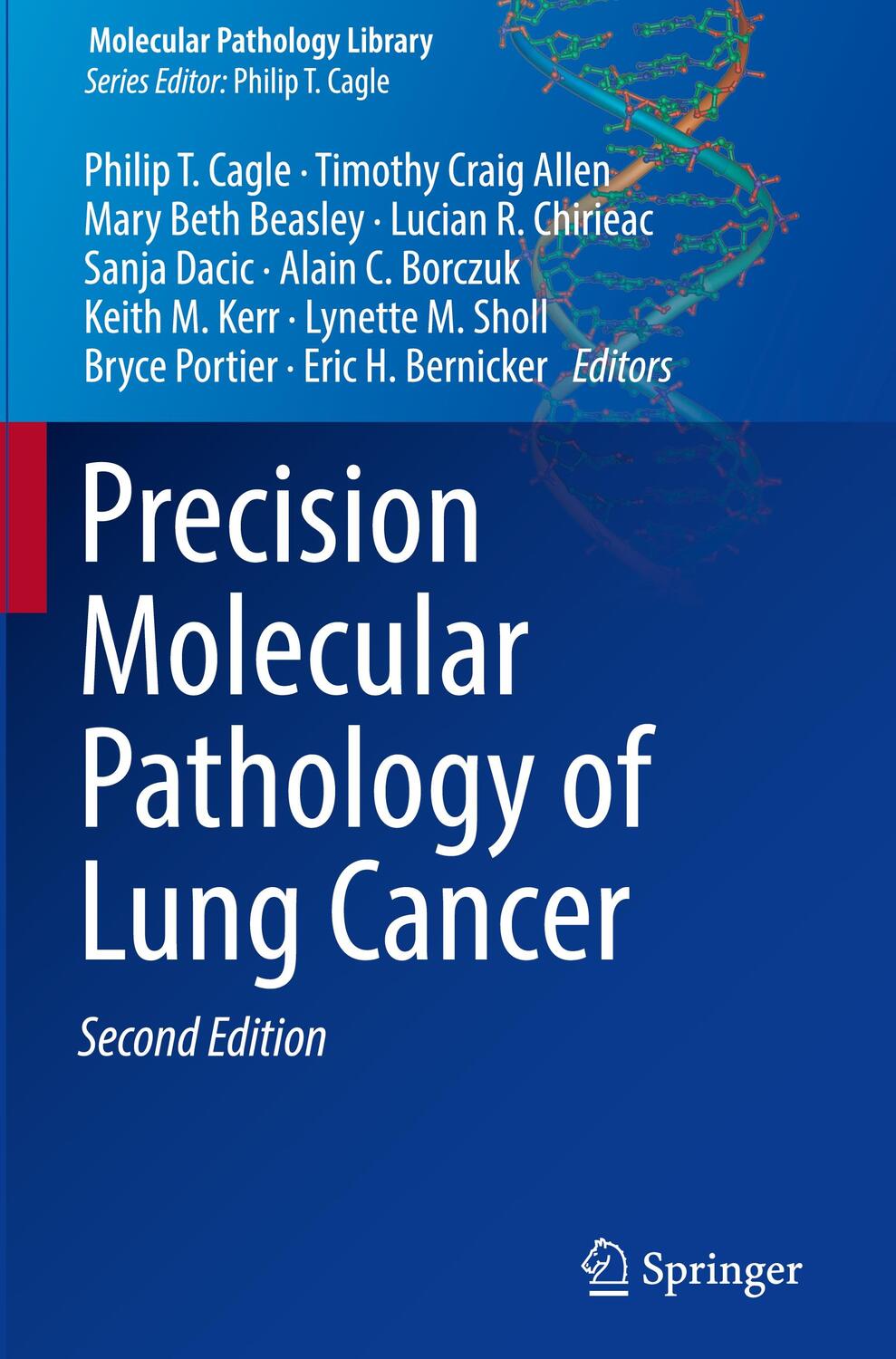 Cover: 9783319629407 | Precision Molecular Pathology of Lung Cancer | Eric Bernicker (u. a.)