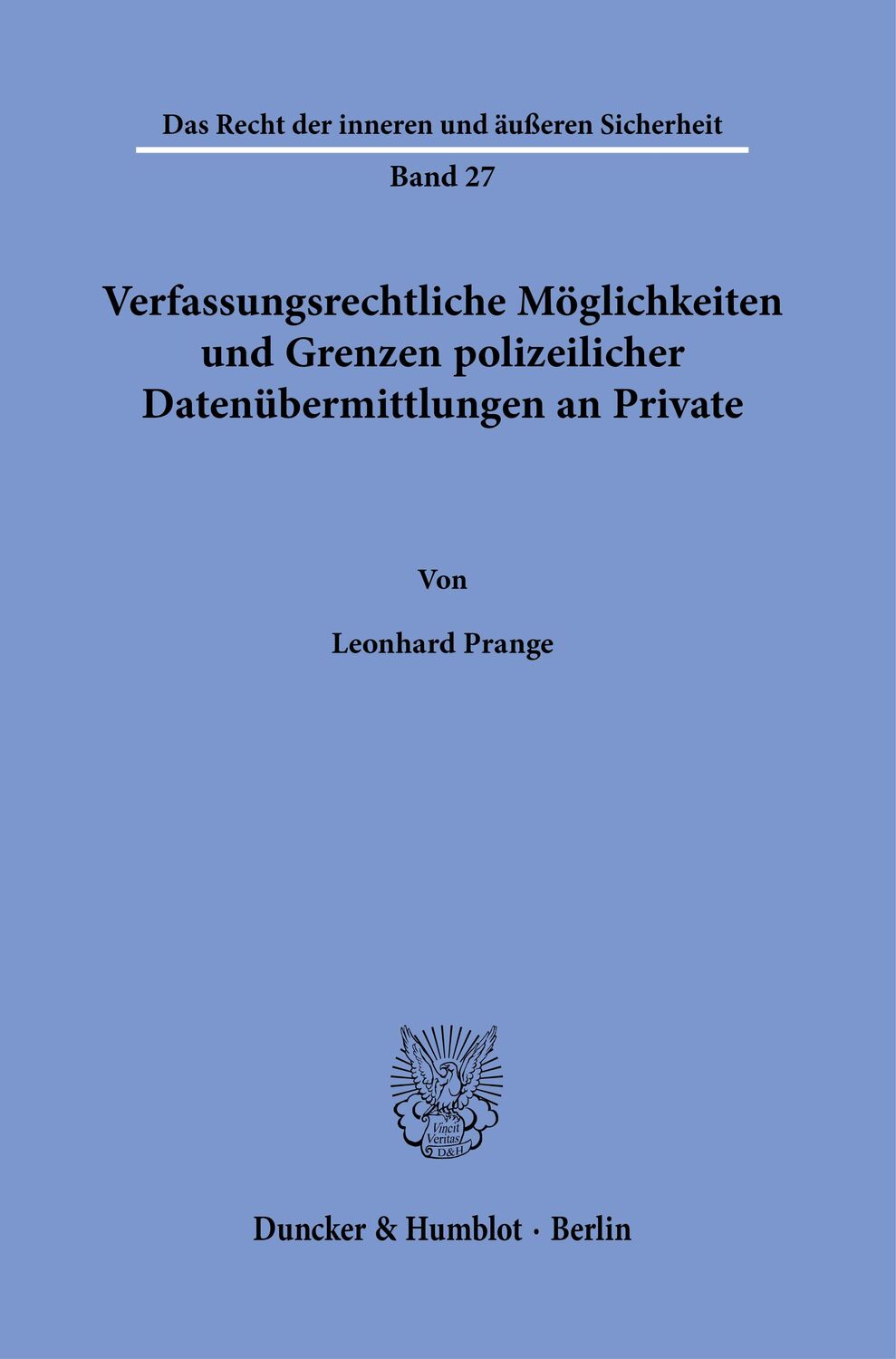 Cover: 9783428190935 | Verfassungsrechtliche Möglichkeiten und Grenzen polizeilicher...
