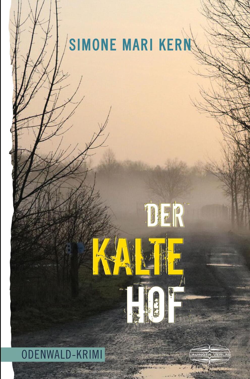 Cover: 9783765021671 | Der kalte Hof | Simone Mari Kern | Taschenbuch | 268 S. | Deutsch
