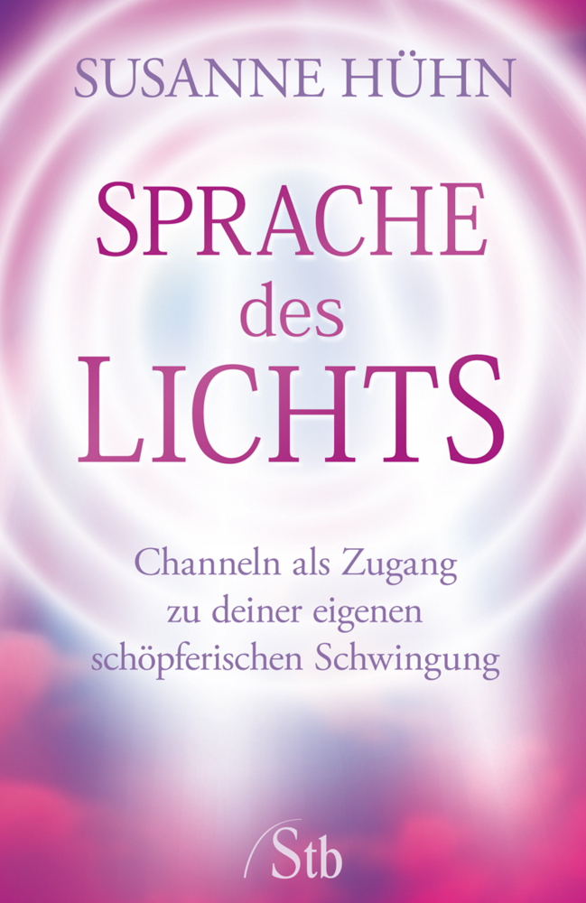 Cover: 9783843430470 | Sprache des Lichts | Susanne Hühn | Taschenbuch | 2014 | Schirner