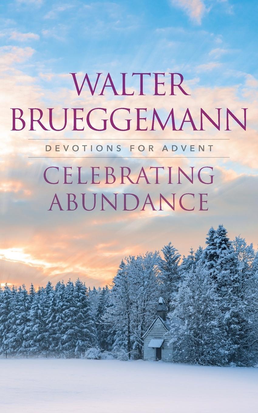 Cover: 9780664262273 | Celebrating Abundance | Walter Brueggemann | Taschenbuch | Paperback