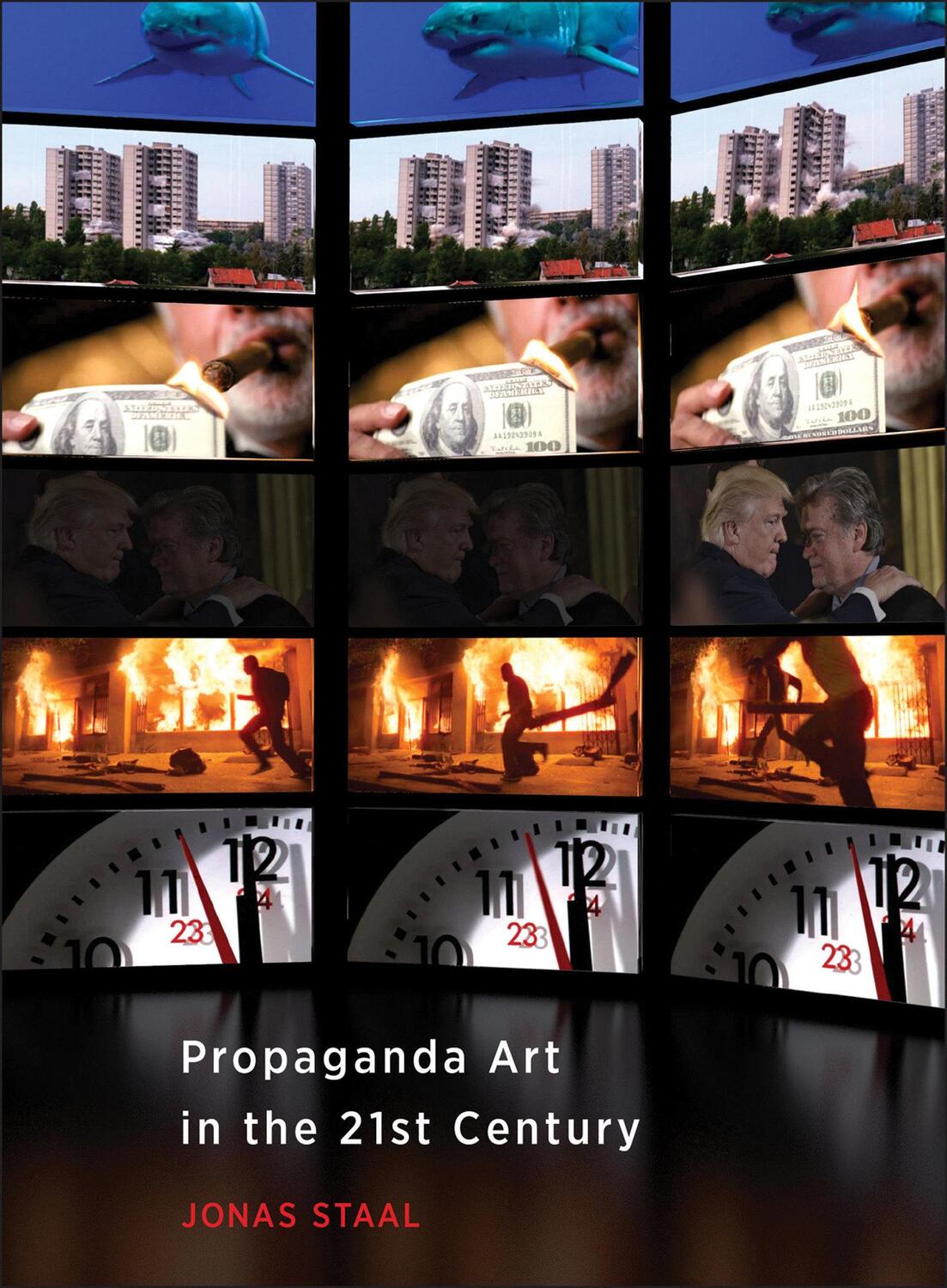 Cover: 9780262042802 | Propaganda Art in the 21st Century | Jonas Staal | Buch | Mit Press
