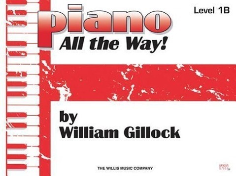 Cover: 9781476874241 | Piano All the Way, Level One B | William Gillock | Taschenbuch | Buch