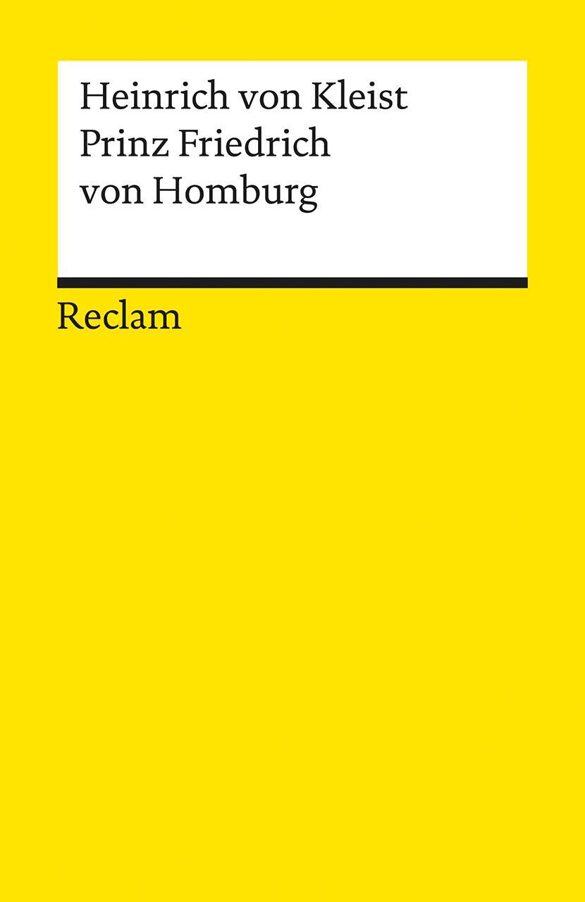 Cover: 9783150001783 | Prinz Friedrich von Homburg | Heinrich von Kleist | Taschenbuch | 2001