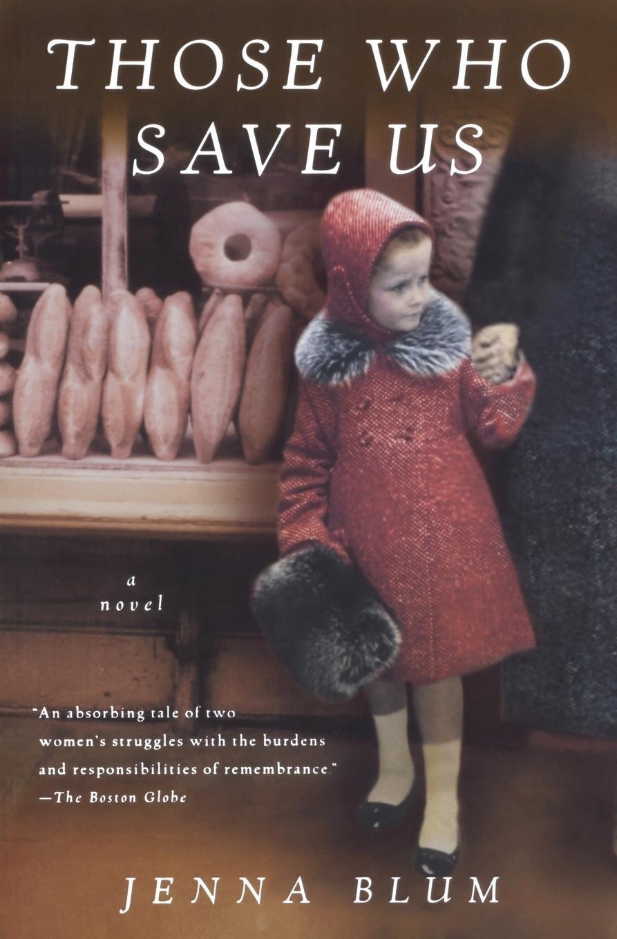 Cover: 9780156031660 | Those Who Save Us | Jenna Blum | Taschenbuch | Paperback | 480 S.