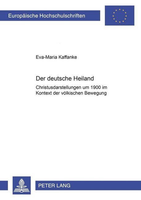 Cover: 9783631382004 | Der deutsche Heiland | Eva-Maria Kaffanke | Taschenbuch | Deutsch