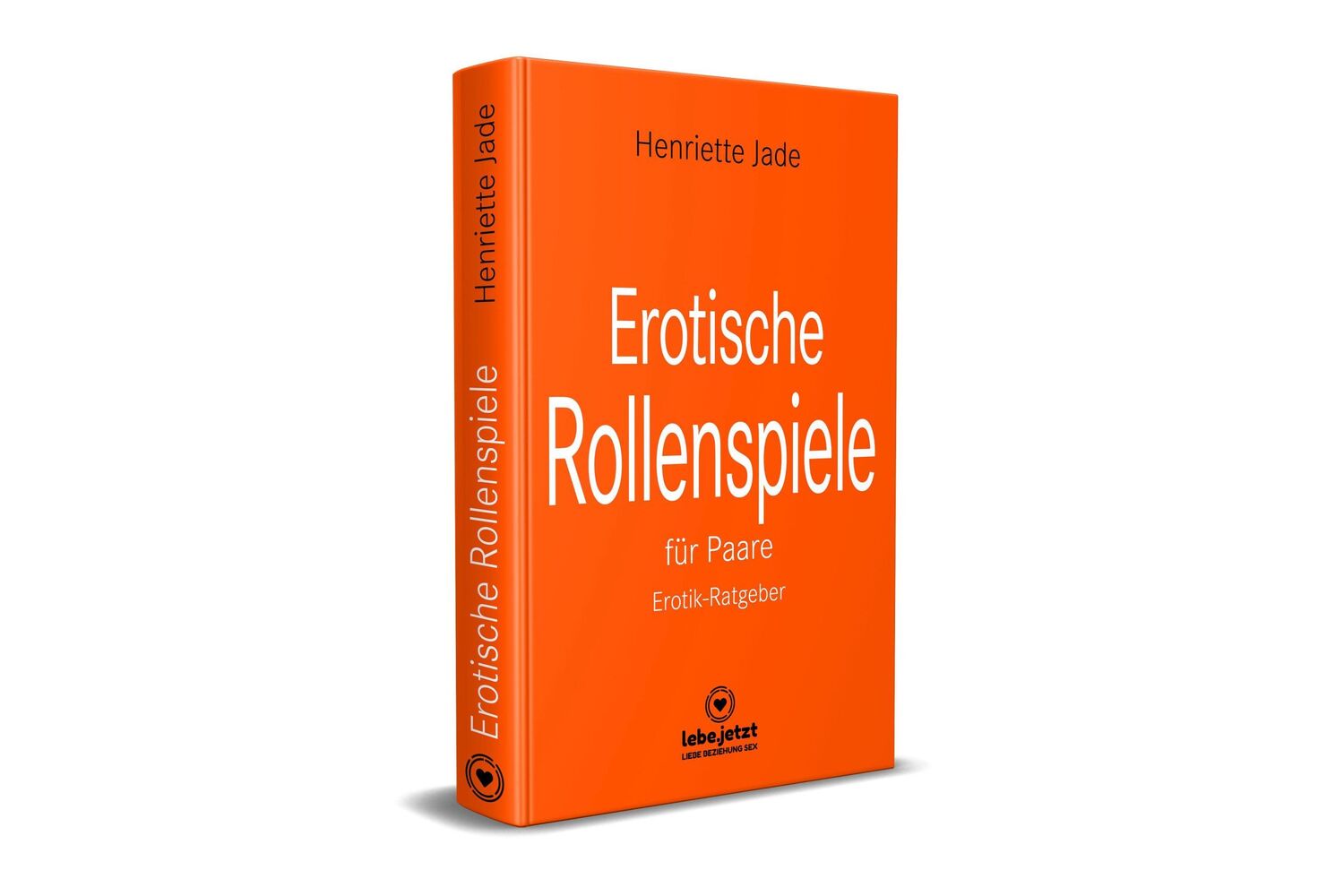 Bild: 9783862777884 | Erotische Rollenspiele für Paare Erotischer Ratgeber | Henriette Jade