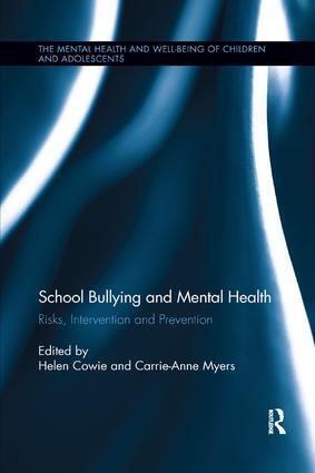 Cover: 9780367190187 | School Bullying and Mental Health | Risks, intervention and prevention