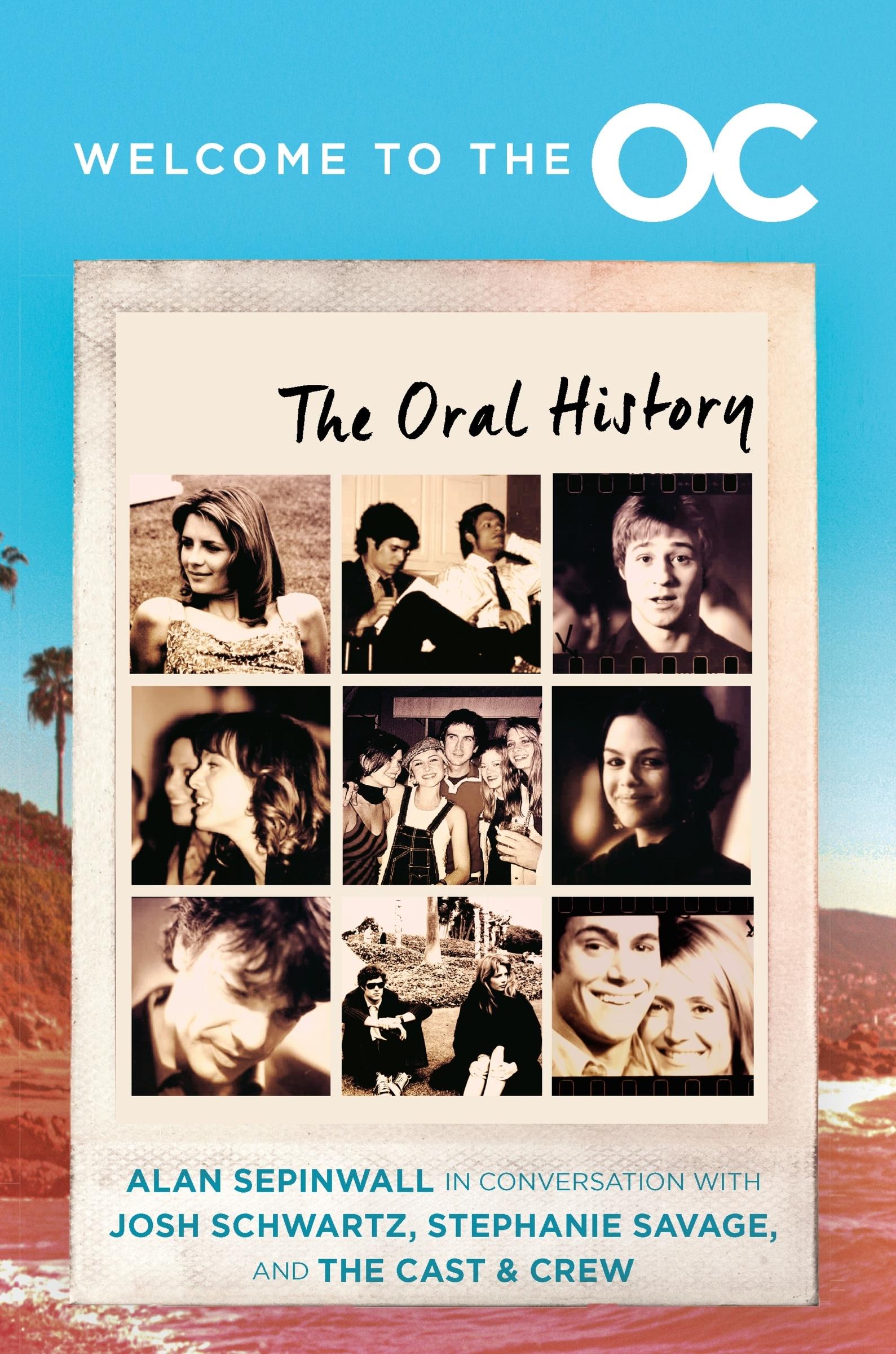 Cover: 9780063342798 | Welcome to the O.C. | The Oral History | Josh Schwartz (u. a.) | Buch