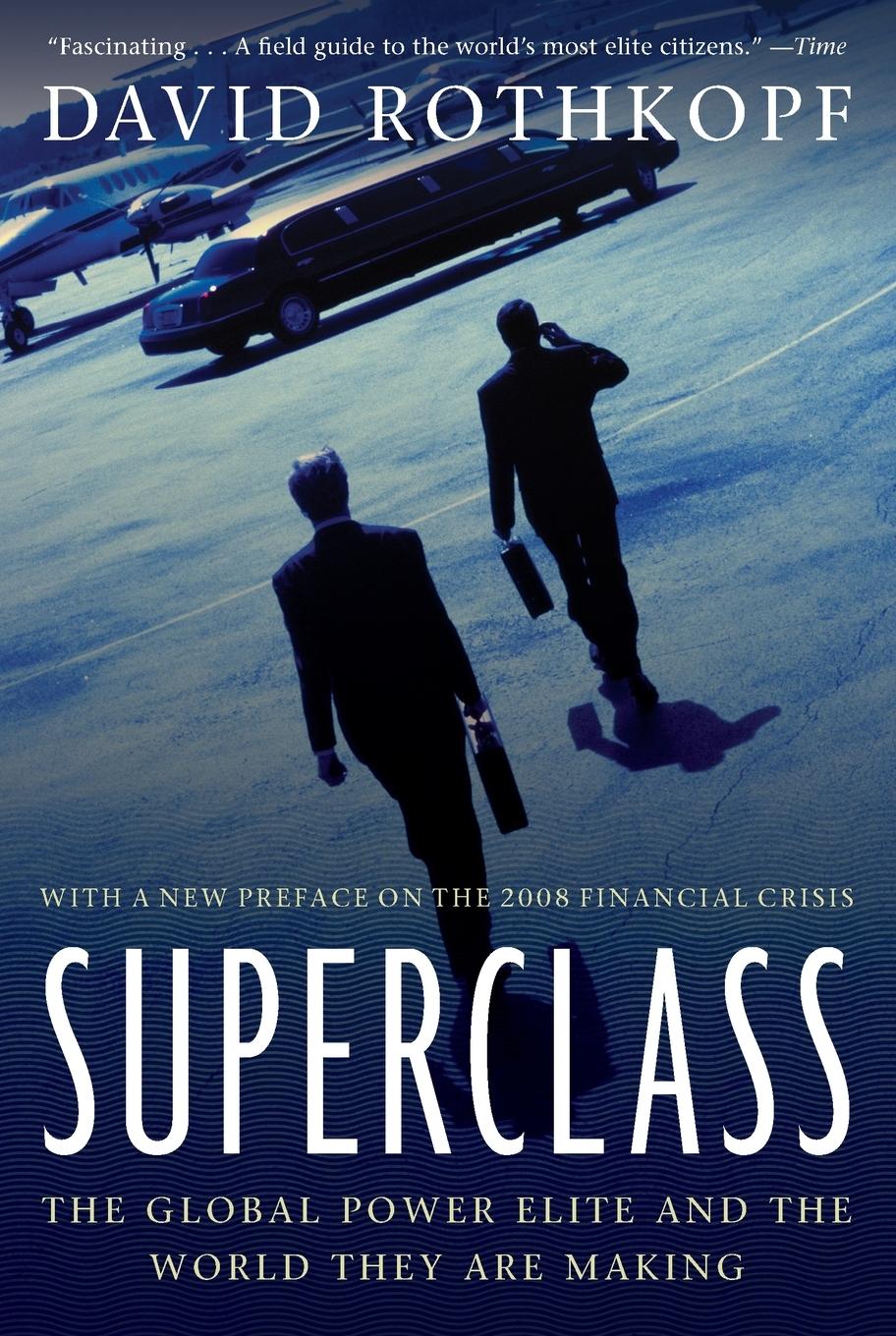 Cover: 9780374531614 | Superclass | David Rothkopf | Taschenbuch | Kartoniert / Broschiert