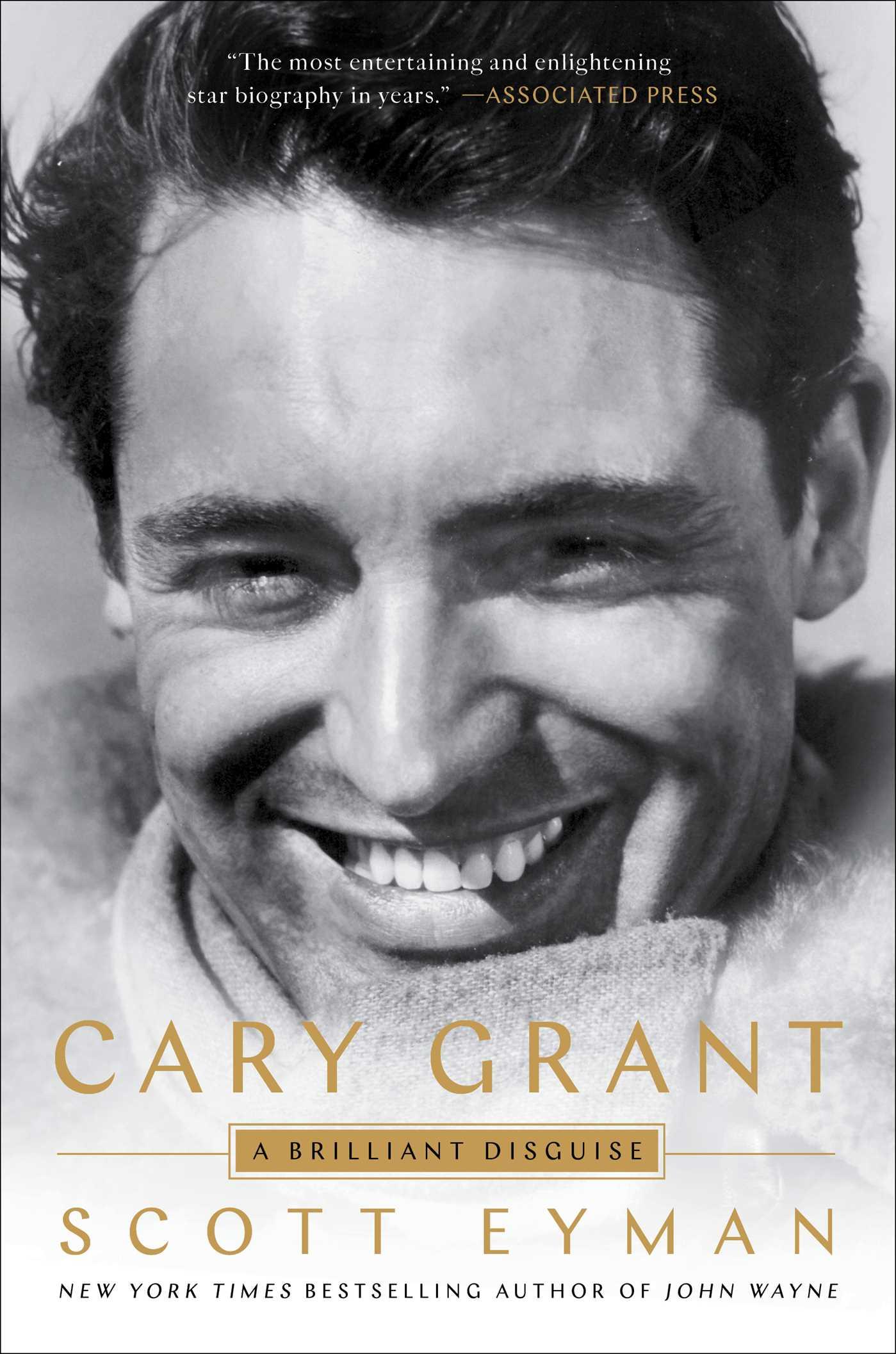 Cover: 9781501191398 | Cary Grant | A Brilliant Disguise | Scott Eyman | Taschenbuch | 2021