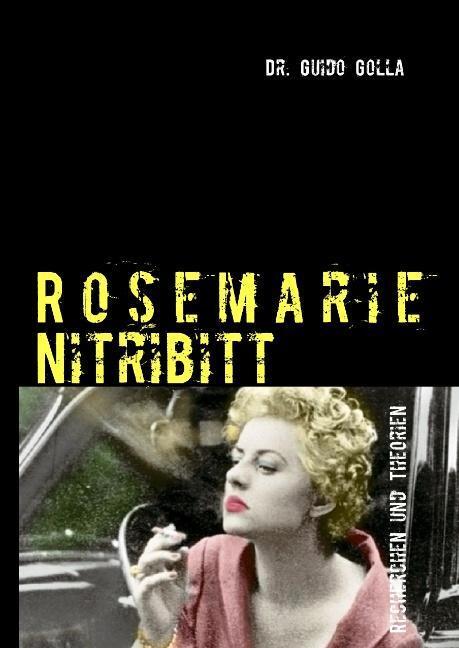 Cover: 9783732253845 | Rosemarie Nitribitt | Recherchen und Theorien | Guido Golla | Buch