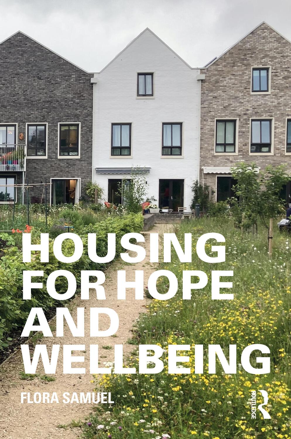 Cover: 9780367469030 | Housing for Hope and Wellbeing | Flora Samuel | Taschenbuch | Englisch