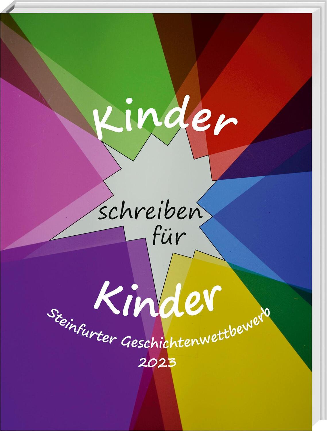 Cover: 9783949076220 | Kinder schreiben für Kinder | Steinfurter Geschichtenwettbewerb 2023