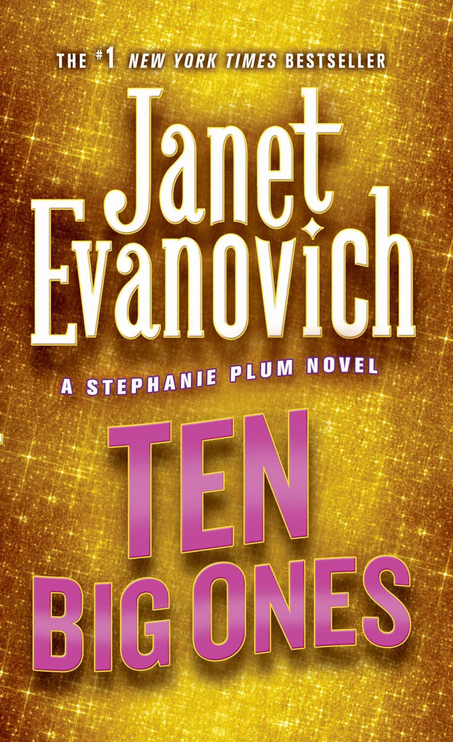 Cover: 9780312936228 | Ten Big Ones | A Stephanie Plum Novel | Janet Evanovich | Taschenbuch