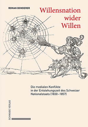 Cover: 9783796542435 | Willensnation wider Willen | Roman Bonderer | Buch | 462 S. | Deutsch