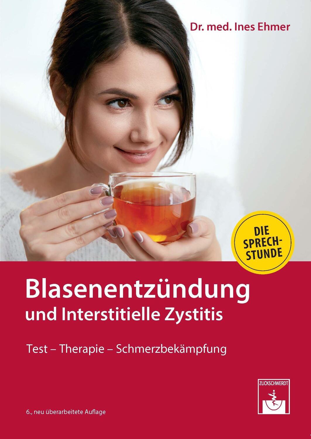 Cover: 9783863712938 | Blasenentzündung und Interstitielle Zystitis | Ines Ehmer | Buch
