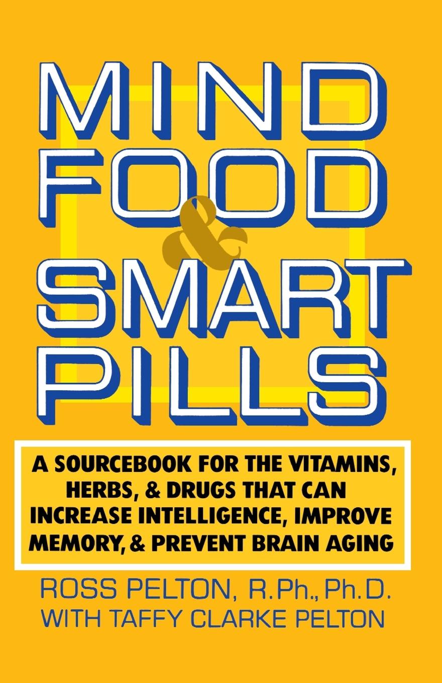 Cover: 9780385261388 | Mind Food and Smart Pills | Ross Pelton | Taschenbuch | Englisch