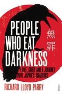 Cover: 9780099502555 | People Who Eat Darkness | Richard Lloyd Parry | Taschenbuch | Englisch
