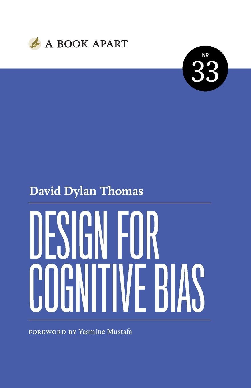 Cover: 9781952616051 | Design for Cognitive Bias | David Dylan Thomas | Taschenbuch | 2020