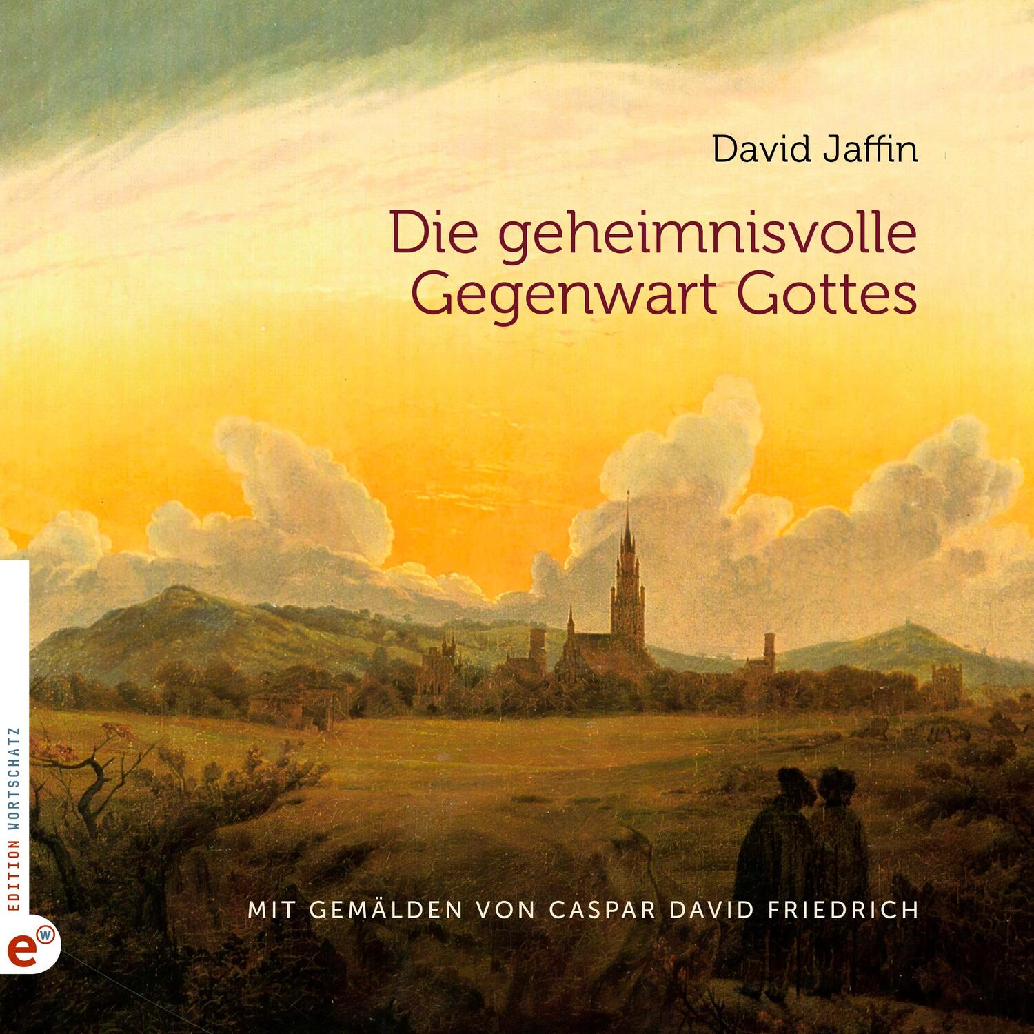 Cover: 9783910955080 | Die geheimnisvolle Gegenwart Gottes | David Jaffin | Buch | 48 S.