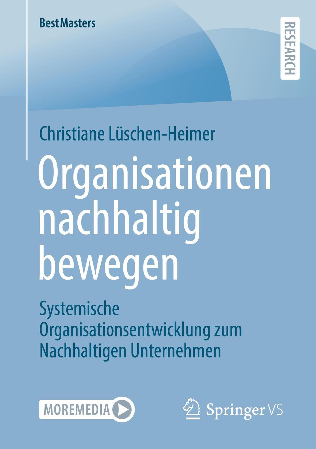 Cover: 9783658403850 | Organisationen nachhaltig bewegen | Christiane Lüschen-Heimer | Buch