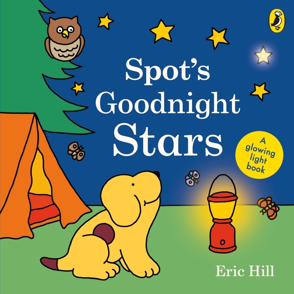 Cover: 9780241573419 | Spot's Goodnight Stars | A glowing light book | Eric Hill | Buch