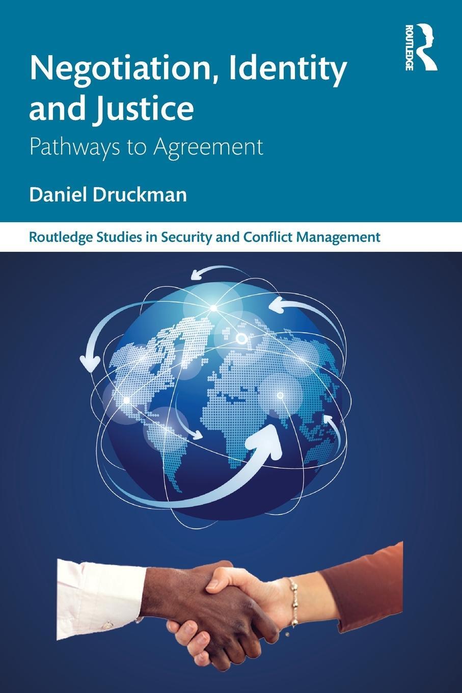 Cover: 9781032275734 | Negotiation, Identity and Justice | Pathways to Agreement | Druckman