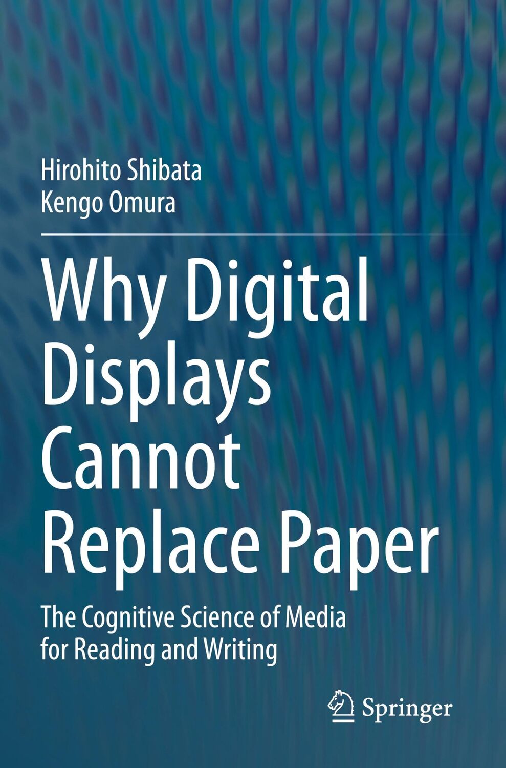 Cover: 9789811594786 | Why Digital Displays Cannot Replace Paper | Kengo Omura (u. a.) | Buch