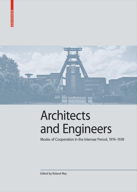 Cover: 9783035623253 | Architects and Engineers | Roland May | Buch | Englisch | 2022