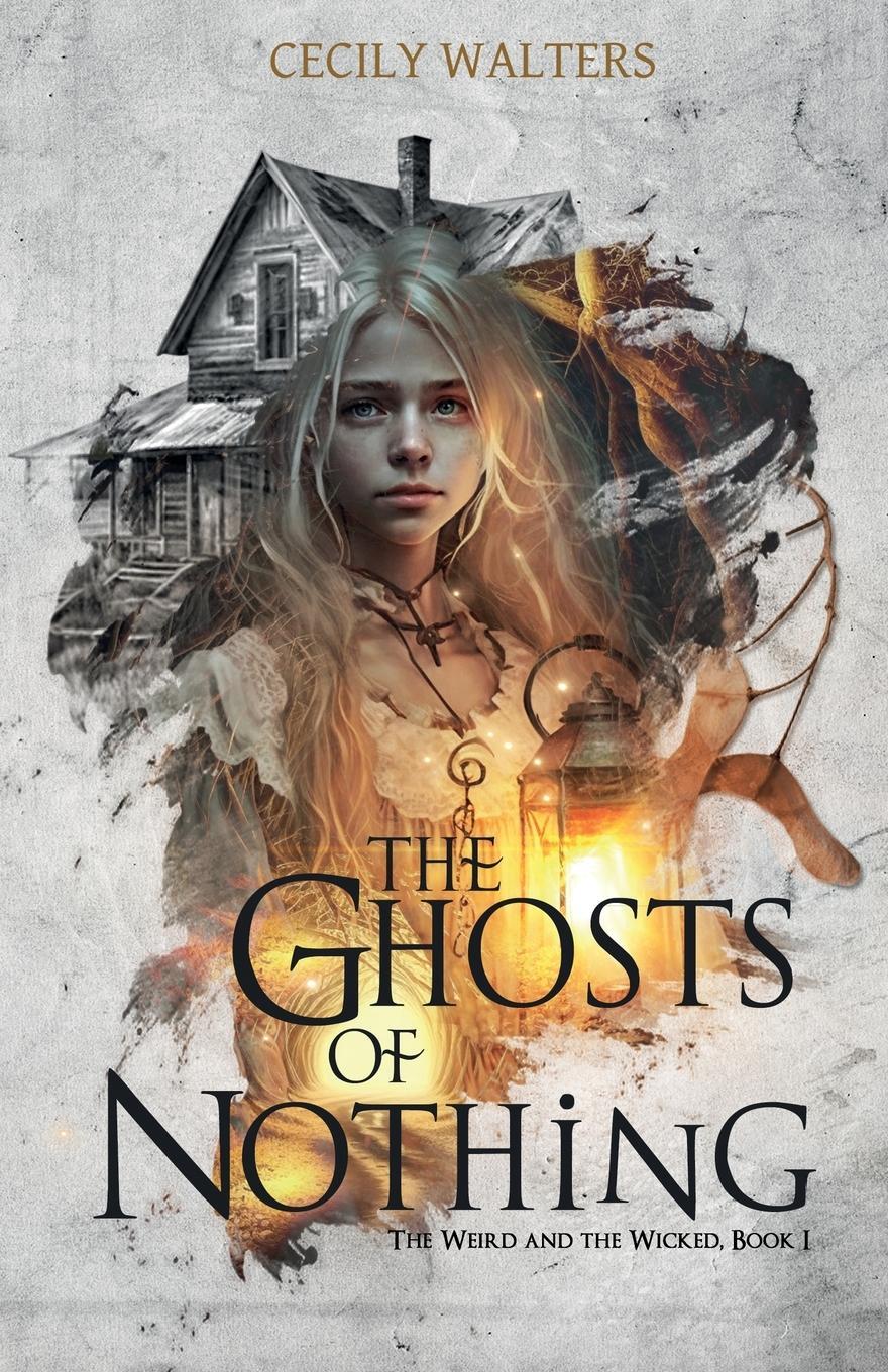 Cover: 9781738852437 | The Ghosts of Nothing | Cecily Walters | Taschenbuch | Paperback