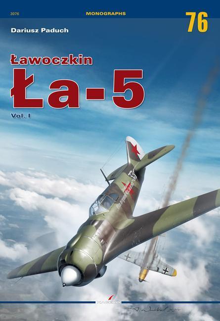 Cover: 9788366673465 | Lawoczkin La-5: Volume 1 | Dariusz Paduch | Taschenbuch | Monographs