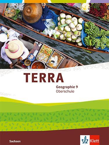 Cover: 9783121050086 | TERRA Geographie 9. Ausgabe Sachsen Oberschule | Schulbuch Klasse 9