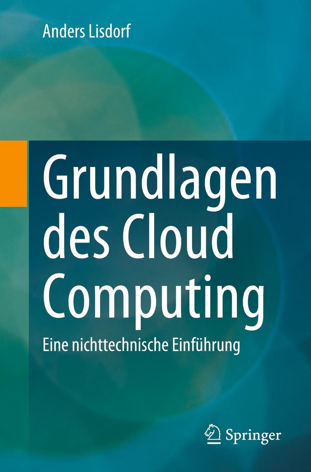 Cover: 9798868800887 | Grundlagen des Cloud Computing | Eine nichttechnische Einführung
