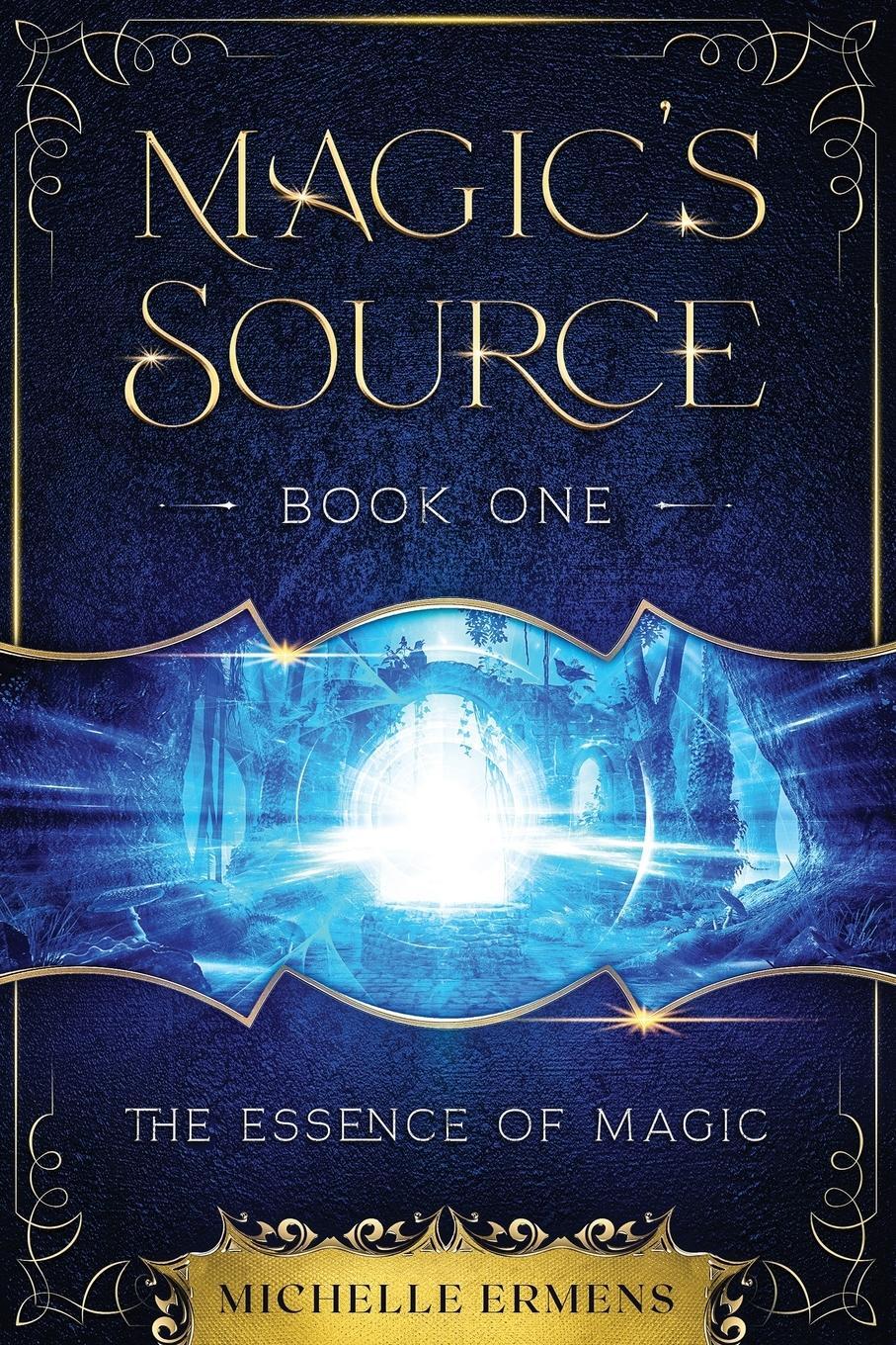 Cover: 9789083107332 | The Essence of Magic | Michelle Ermens | Taschenbuch | Paperback