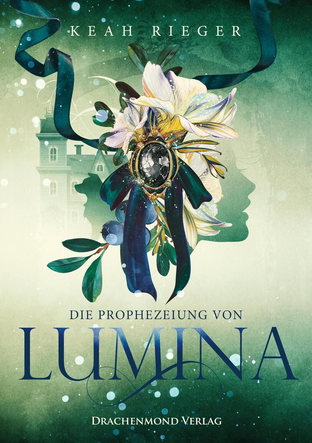 Cover: 9783959919524 | Die Prophezeiung von Lumina | Keah Rieger | Taschenbuch | Deutsch
